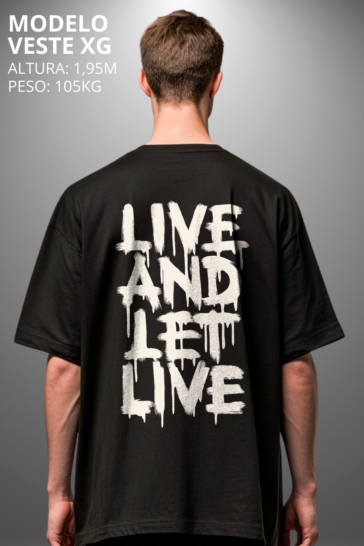 Camiseta Oversized Drop Typography Live And Let Live Hevor
